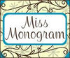 Miss Monogram